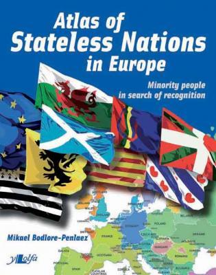A picture of 'Atlas of Stateless Nations in Europe' 
                              by Mikael Bodlore-Penlaez